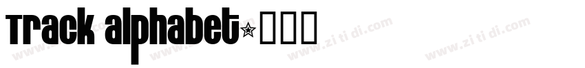 Track alphabet字体转换